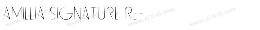 Amillia Signature Re字体转换